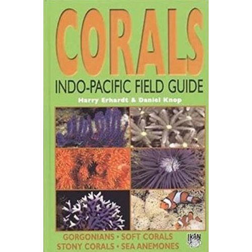 Corals Indo-Pacific Field Fuide